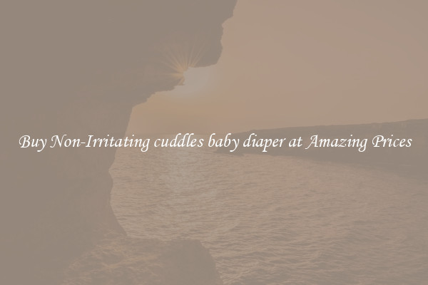 Buy Non-Irritating cuddles baby diaper at Amazing Prices