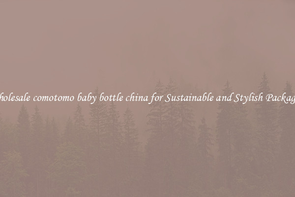 Wholesale comotomo baby bottle china for Sustainable and Stylish Packaging