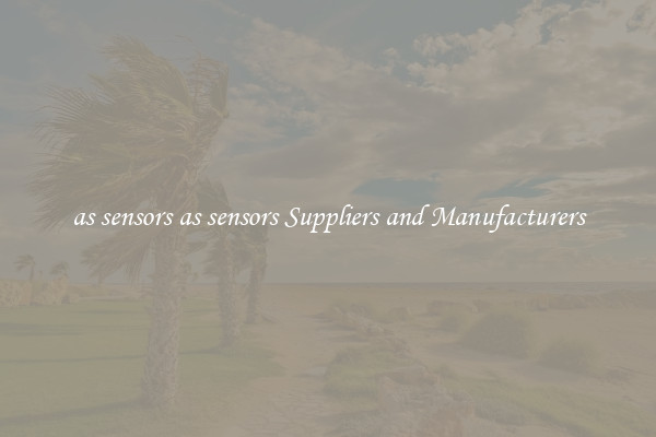 as sensors as sensors Suppliers and Manufacturers