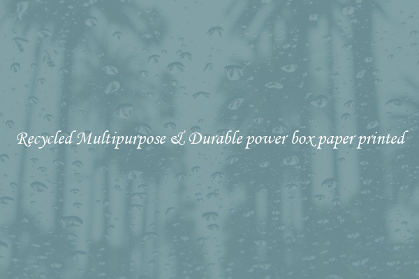 Recycled Multipurpose & Durable power box paper printed