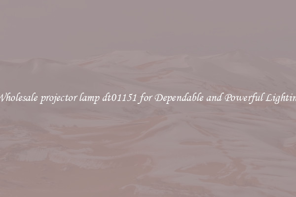 Wholesale projector lamp dt01151 for Dependable and Powerful Lighting