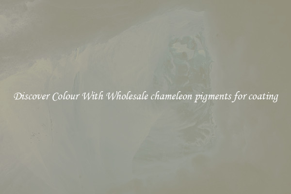 Discover Colour With Wholesale chameleon pigments for coating